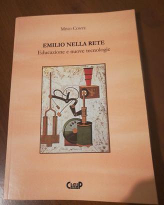 Emilio nella rete. Educazione e nuove tecnologie