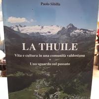 La thuile vita e cultura in una comunita valdostan