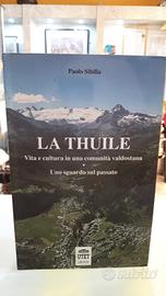 La thuile vita e cultura in una comunita valdostan