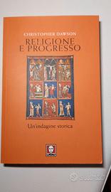Religione e progresso- Christopher Dawson