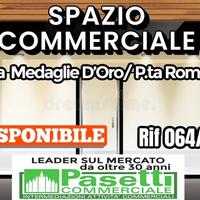 SPAZIO COMMERCIALE zona Porta Romana