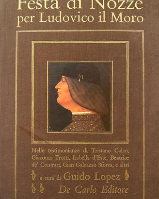 libro antico  Festa di nozze per  Ludovico il Moro