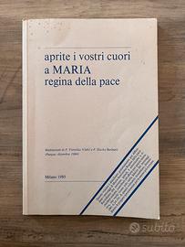 Libro religioso “aprite i vostri cuori a MARIA ….”