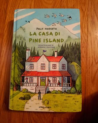 Libro "La casa di Pine Island"  di Polly Horvath