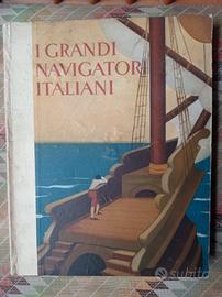 I Grandi Navigatori Italiani + Amerigo Vespucci