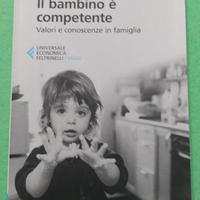 Il bambino è competente. Valori e conoscenze