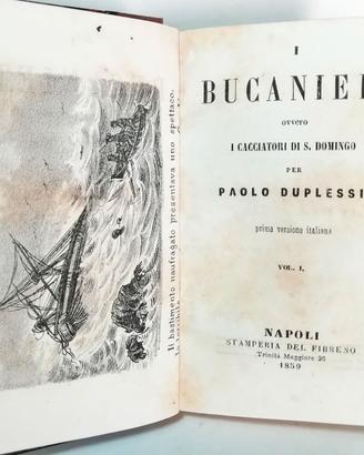 I BUCANIERI OVVERO I CACCIATORI DI S. DOMINGO 1859
