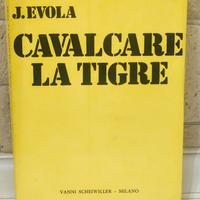 Cavalcare la tigre Julius Evola - 2ed. rara 1971