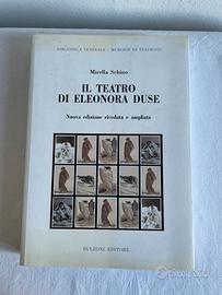 Il teatro di Eleonora Duse - Mirella Schino