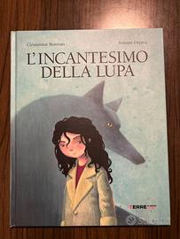 "L'incantesimo della lupa" - C. Beauvais, A.Déprez