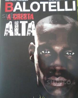 Balotelli a cresta alta