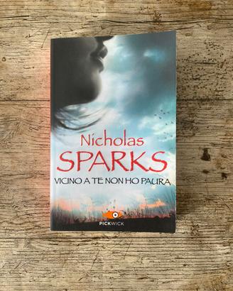 Vicino a te non ho paura - Nicholas Sparks