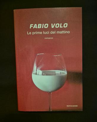 Le prime luci del mattino - Fabio Volo
