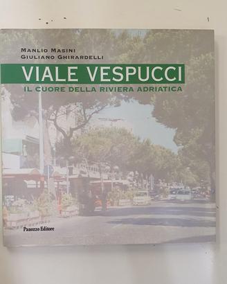 VIALE VESPUCCI IL CUORE DELLA RIVIERA ADRIATICA