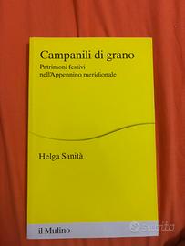 Campanili di grano di Helga Sanità