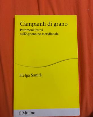 Campanili di grano di Helga Sanità