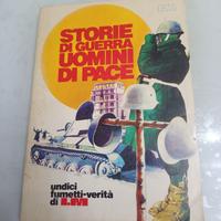 Storie di guerra uomini di pace a fumetti 1981 EMI