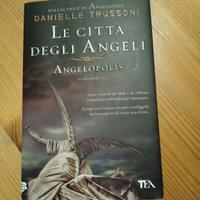 Le città degli angeli Angelopolis di D. Trussoni
