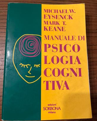 Eysenck , Manuale di psicologia cognitiva