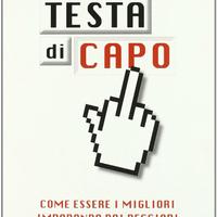 "Testa di capo. Come essere i migliori imparando