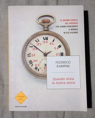 Federico Rampini / Quando inizia la nostra storia