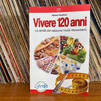  Vivere 120 anni Adriano panzironi wte editore