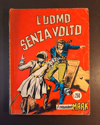 Albo Il Comandante Mark - L'uomo senza volto N. 16
