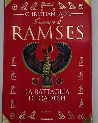 Romanzo Ramses battaglia di Qadesh Jacq Mondadori
