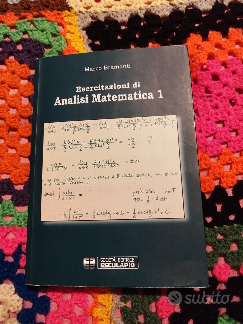 Esercitazioni di Analisi Matematica 1 - Libri e Riviste In vendita a  Frosinone