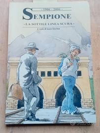 CIURLEO - Sempione. La sottile linea scura.