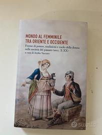 Mondo al femminile tra oriente e occidente Vaccaro