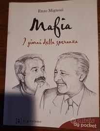 Mafia. I giorni della speranza