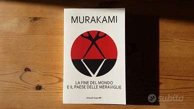 Murakami Haruki – La fine del mondo...meraviglie