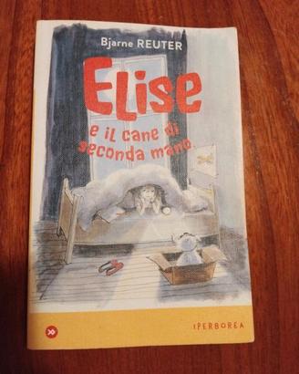 Libro Elise e il cane di seconda mano