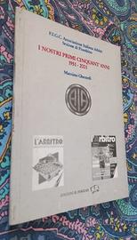 I NOSTRI PRIMI CINQUANT'ANNI 1951 - 2001 Piombino