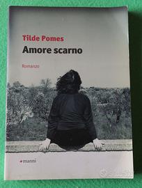 📕  Amore scarno.  Tilde Pomes.