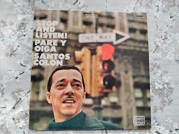 Stop and listen Santos Colon