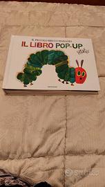 il piccolo bruco mai sazio pop up Eric Carle 