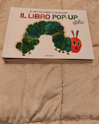 il piccolo bruco mai sazio pop up Eric Carle 