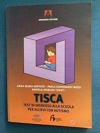 Libri autismo : TISCA (Test Ingresso Scuola )