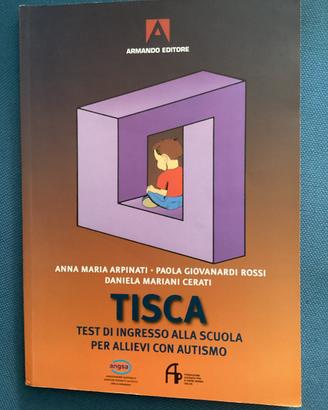 Libri autismo : TISCA (Test Ingresso Scuola )