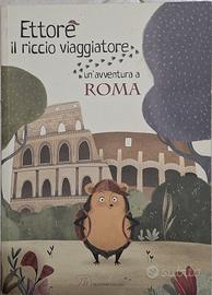 Ettore il riccio viaggiatore, un'avventura a Roma