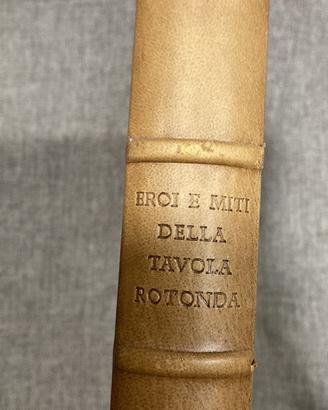 EROI E MITI DELLA TAVOLA ROTONDA, DALMINE SPA 1957