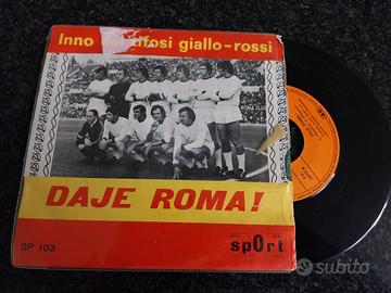 DAJE ROMA  45 GIRI ANNI 70