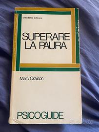 Superare la paura - Marc Oraison