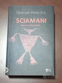 Sciamani di Graham Hancock