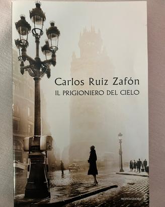 Il prigioniero del cielo di Carlos Ruiz Zafon
