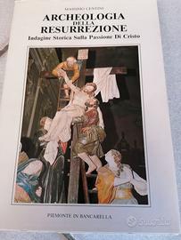 ARCHEOLOGIA DELLA RESURREZIONE