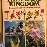 The plant kingdom Anthony Huxley