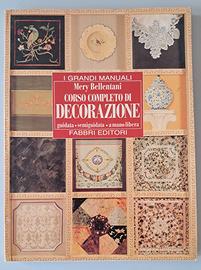 Corso completo di Decorazione - Mery Bellentani